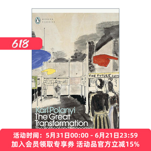 英文原版 The Great Transformation 大转型 卡尔·波兰尼 企鹅现代经典 英文版 进口英语原版书籍