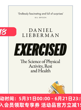 英文原版 Exercised 锻炼 对健身的正确认识 丹尼尔·利伯曼 英文版 进口英语原版书籍