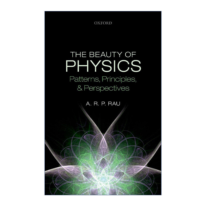 物理学之美 英文原版 The Beauty of Physics 模式、原理和视角 精装 英文版 进口英语原版书籍