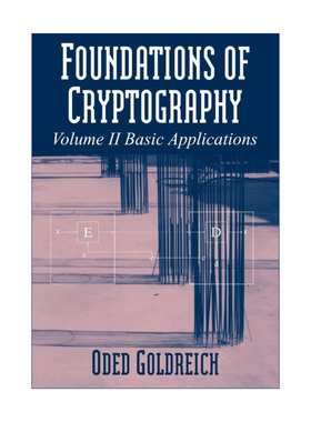 密码学基础  英文原版 Foundations of Cryptography 卷二 Oded Goldreich 英文版 进口英语原版书籍
