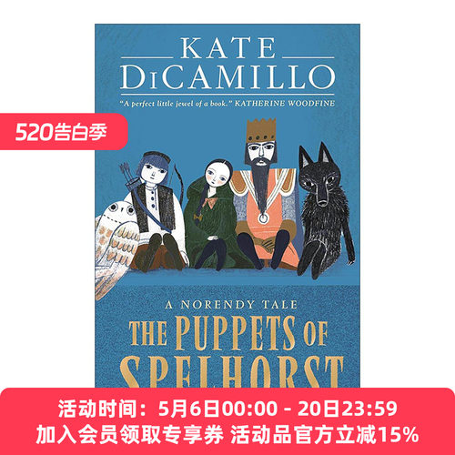 英文原版 The Puppets of Spelhorst 老船长的行李箱 青少年童话小说 纽伯瑞金奖作家凯特·迪卡米洛Kate DiCamillo 英文版
