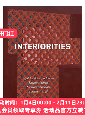 英文原版 Interiorities 内在性 四位女性艺术家作品展览 当代艺术展览 精装 英文版 进口英语原版书籍