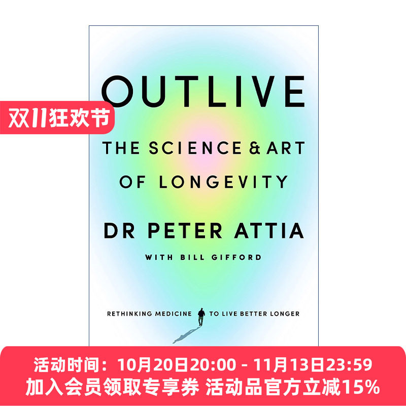 长寿的科学与艺术 英文原版 Outlive The Science and Art of Longevity 英文版 进口英语原版书籍
