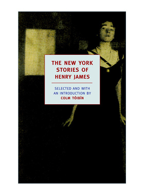 英文原版 The New York Stories of Henry James 亨利·詹姆斯的纽约故事 短篇小说集 英文版 进口英语原版书籍