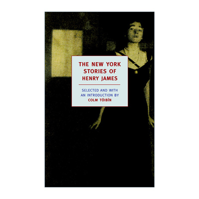 英文原版 The New York Stories of Henry James 亨利·詹姆斯的纽约故事 短篇小说集 英文版 进口英语原版书籍