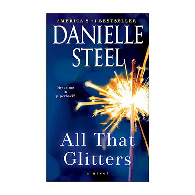 英文原版 All That Glitters 闪闪发光的一切 女性小说 天使的孩子作者丹尼尔·斯蒂尔 英文版 进口英语原版书籍