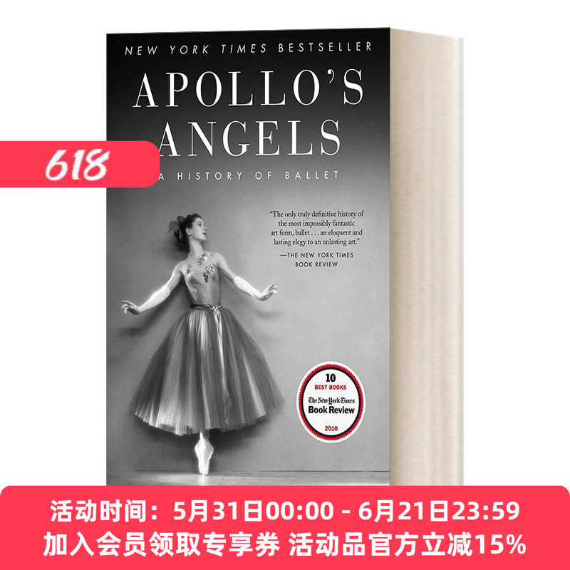 阿波罗的天使 英文原版 Apollo's Angels A History of Ballet 芭蕾艺术五百年 英文版 进口英语原版书籍