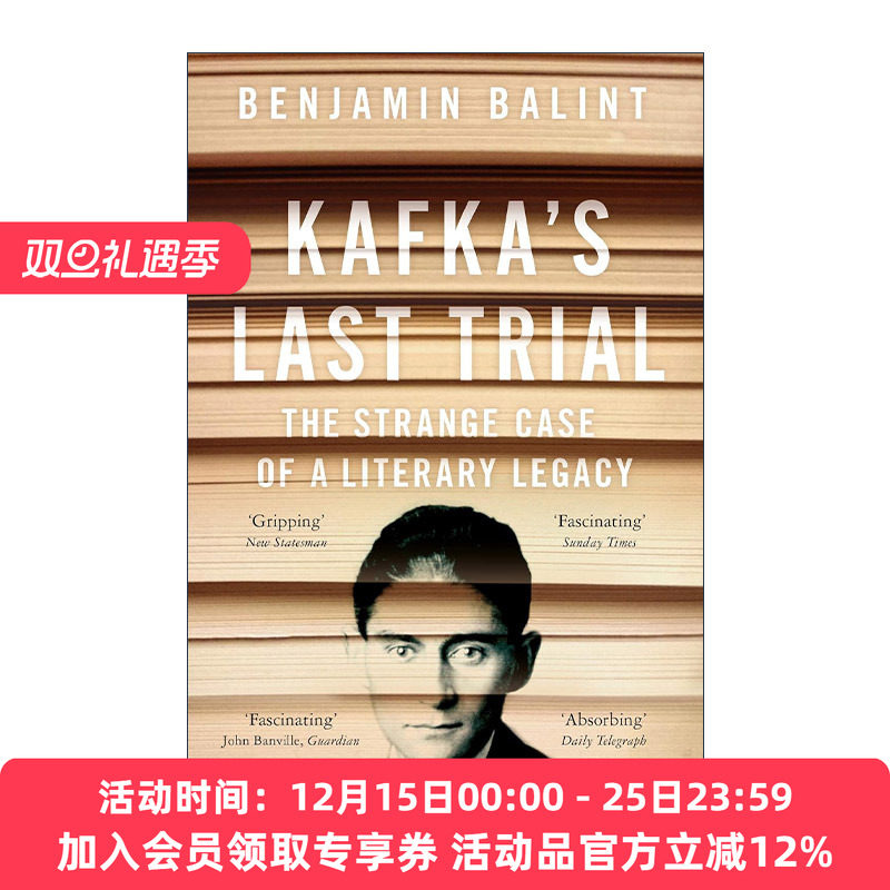 英文原版 Kafka's Last Trial 卡夫卡的最后审判 文学遗产的案例 文学天才传记 英文版 进口英语原版书籍