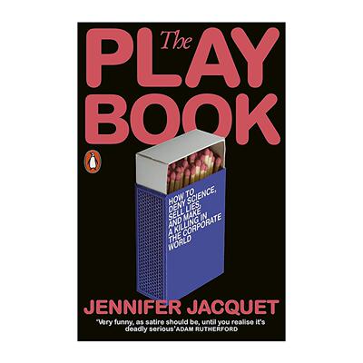英文原版 The Playbook 企业操作手册 大型企业如何否认科学贩卖谎言在商界牟取暴利 Jennifer Jacquet 英文版 进口英语原版书籍
