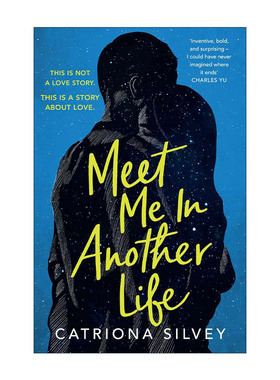 英文原版 Meet Me in Another Life 命中注定相遇 Catriona Silvey科幻爱情小说 英文版 进口英语原版书籍