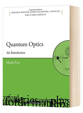华研原版 量子光学导论 英文原版 Quantum Optics An Introduction 量子光学 入门学 牛津物理大师系列 英文版 进口英语书籍