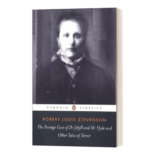 英文原版 The Strange Case of Dr Jekyll and Mr Hyde and Other Tales of Terror 化身博士及其他恐怖故事 史蒂文森 企鹅黑经典