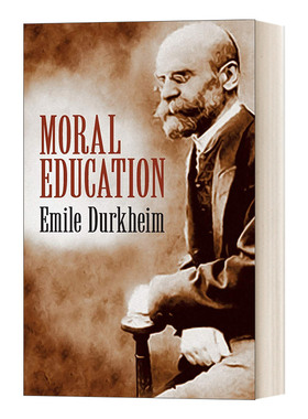 华研原版 英文原版 Moral Education  道德教育 涂尔干·埃米尔 英文版 进口英语原版书籍