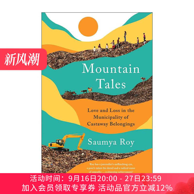 英文原版 Mountain Tales 家住垃圾山 孟买拾荒者的爱与失去 Saumya Roy 英文版 进口英语原版书籍图片