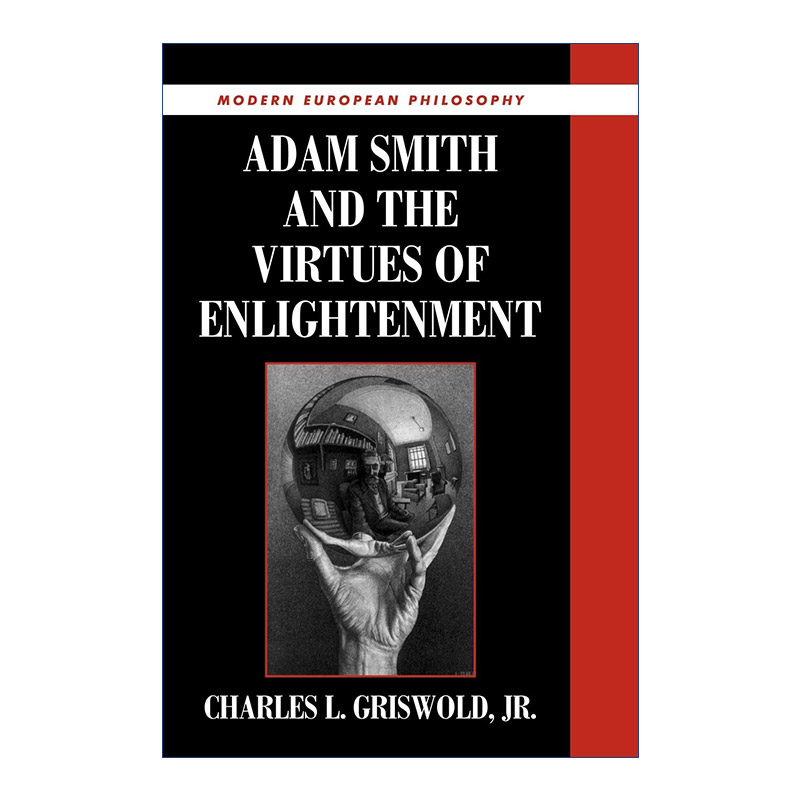 亚当·斯密与启蒙德性 英文原版 Adam Smith and the Virtues of Enlightenment 剑桥现代欧洲哲学系列 英文版 进口英语原版书籍