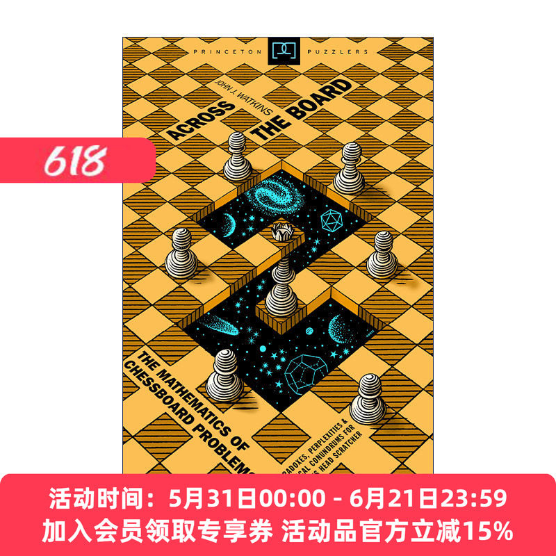英文原版 Across the Board 纵横棋盘 棋盘问题之数学 John J. Watkins 英文版 进口英语原版书籍