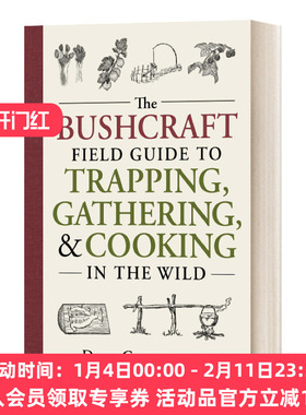 英文原版 The Bushcraft Field Guide to Trapping  Gathering  and Cooking in the Wild 野外生存指南 英文版 进口英语原版书籍