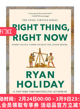 英文原版 Right Thing Right Now 当下做正确的事情 遵循道德准则 自我提升 绝对自控作者Ryan Holiday 精装 进口英语原版书籍