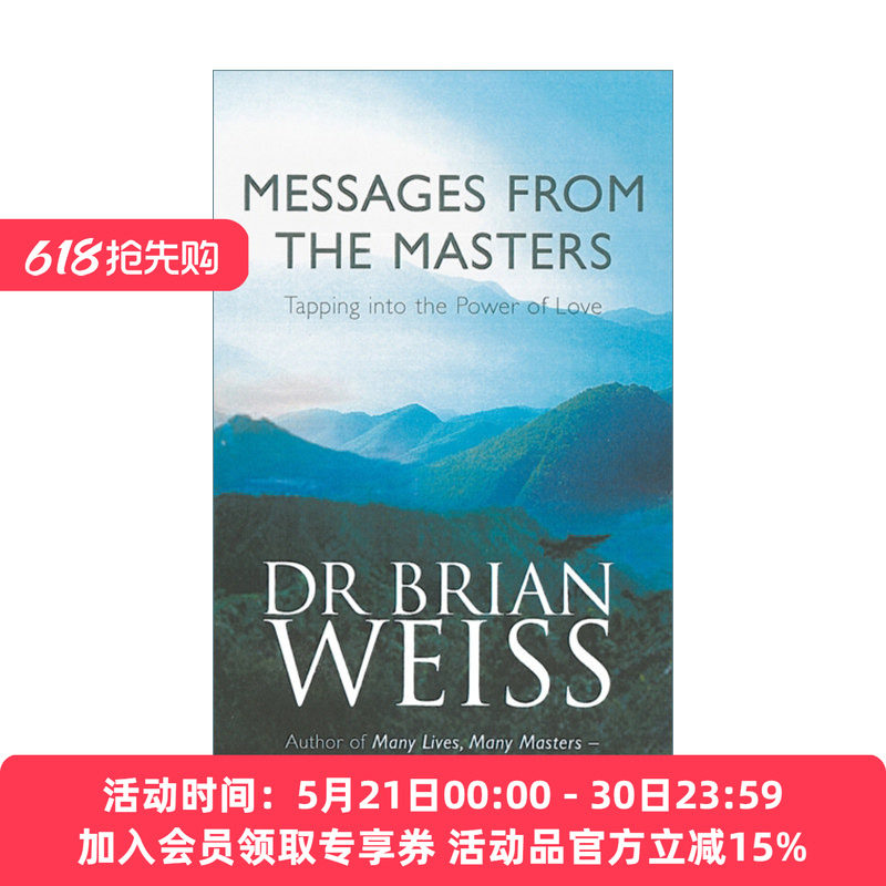 英文原版 Messages From The Masters 前世今生之回到当下 穿越时空的心理治疗 英文版 进口英语原版书籍