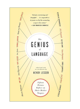 英文原版 The Genius of Language 语言的天才 十五位作家对他们母语的反思 路易斯·康传作者Wendy Lesser温迪·莱赛 英文版
