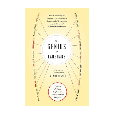 英文原版 The Genius of Language 语言的天才 十五位作家对他们母语的反思 路易斯·康传作者Wendy Lesser温迪·莱赛 英文版