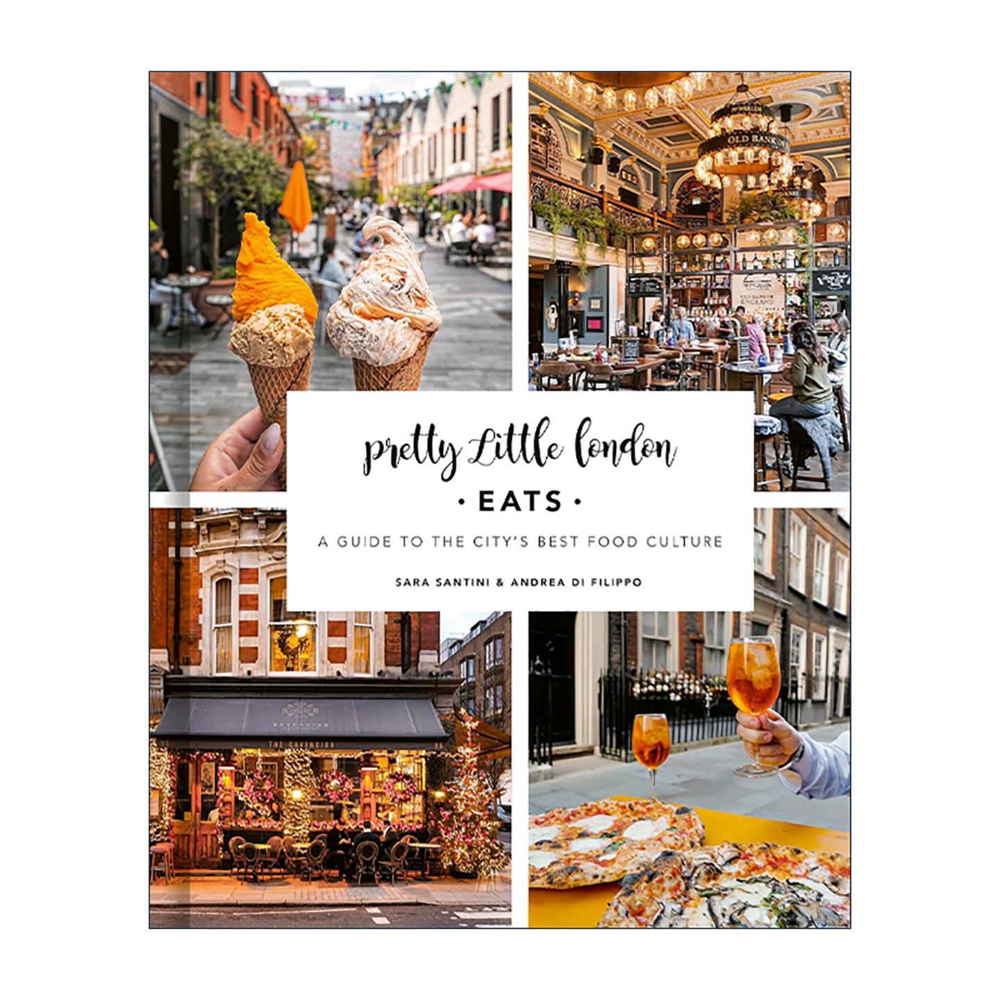 英文原版 Pretty Little London Eats 伦敦小确幸 美食篇 旅游指南精装 英文版 进口英语原版书籍