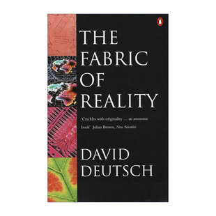 英文原版 The Fabric of Reality 真实世界的脉络 戴维·多伊奇 平行宇宙的秘密 英文版 进口英语原版书籍