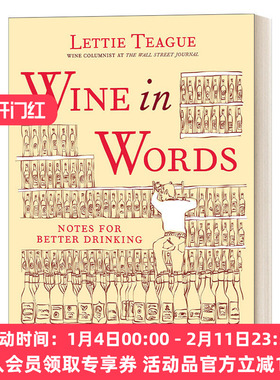 英文原版 Wine in Words Notes for Better Drinking 和你聊聊葡萄酒 精装品鉴笔记 Lettie Teague莱蒂 蒂格 英文版 进口英语书籍