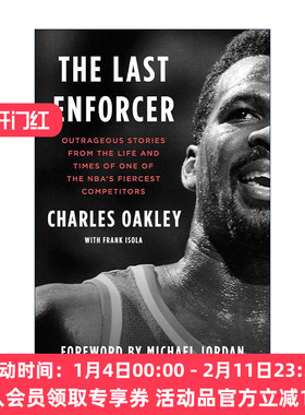 英文原版 The Last Enforcer 查尔斯·奥克利传记 精装 NBA球员 英文版 进口英语原版书籍