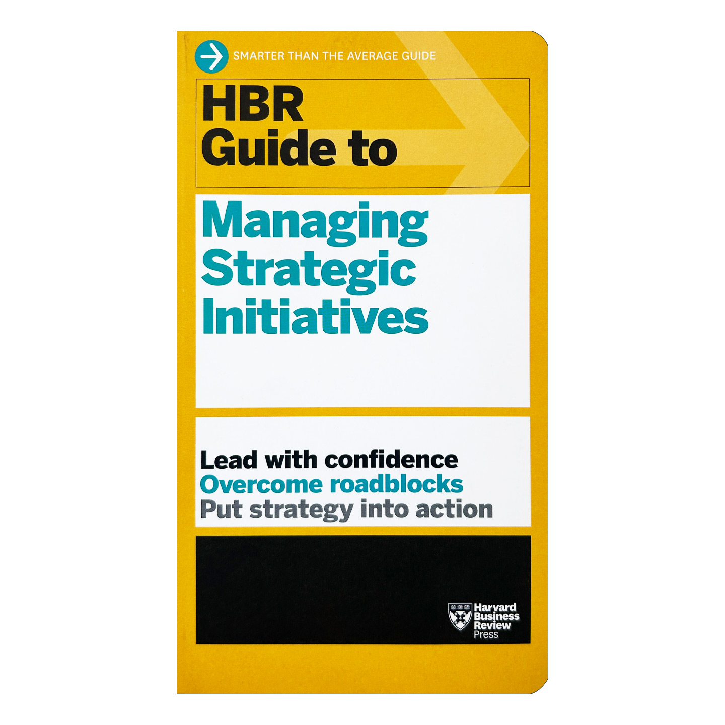 华研原版 哈佛商业评论指南系列 管理战略计划 英文原版 HBR Guide to Managing Strategic Initiatives 英文版进口英语书籍