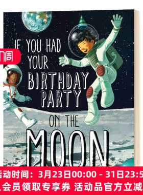 假如在月亮上开生日派对 英文原版 If You Had Your Birthday Party on the Moon 英文版儿童英语图画书 进口原版书籍 Joyce Lapin