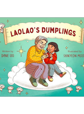 英文原版 Laolao's Dumplings 姥姥的饺子 精装绘本 英文版 进口英语原版书籍