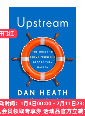 英文原版 Upstream 上游思维 变被动为主动的上游思考法 丹·希思 英文版 进口英语原版书籍