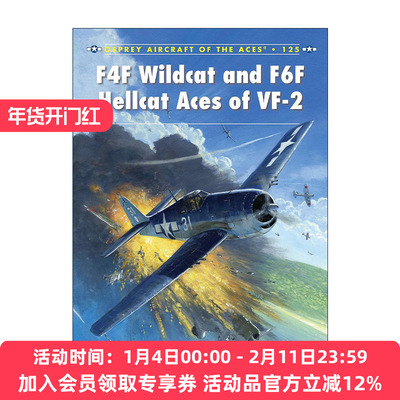 英文原版 F4F Wildcat and F6F Hellcat Aces of VF-2 F4F野猫战斗机及F6F地狱猫战斗机 王牌飞行员系列 英文版 进口英语原版书籍
