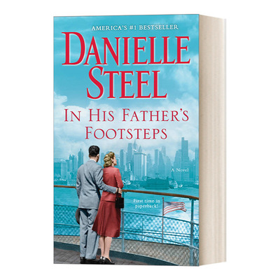 追随他父亲的脚步 英文原版 In His Father's Footsteps 纽约时报畅销书作者Danielle Steel 小说 英文版 进口英语原版书籍