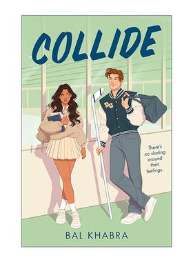 英文原版 Collide Off the Ice 01 碰撞 离开冰面系列1 冰球运动 浪漫小说 Bal Khabra 英文版 进口英语原版书籍