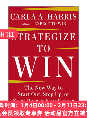 英文原版 Strategize to Win 制胜战略 职业生涯管理指南 求职 升职 Carla A Harris 精装 英文版 进口英语原版书籍