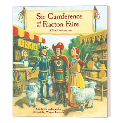 英文原版 Sir Cumference and the Fracton Faire 圆周骑士与弗拉克顿集市STEM 少儿课外阅读 绘本图画书 英文版 进口英语原版书籍