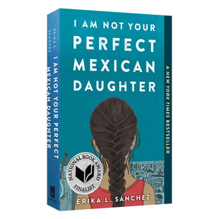 英文原版 I Am Not Your Perfect Mexican Daughter 不完美女儿 美国国家图书奖入围 纽约时报畅销书 英文版 进口英语原版书籍