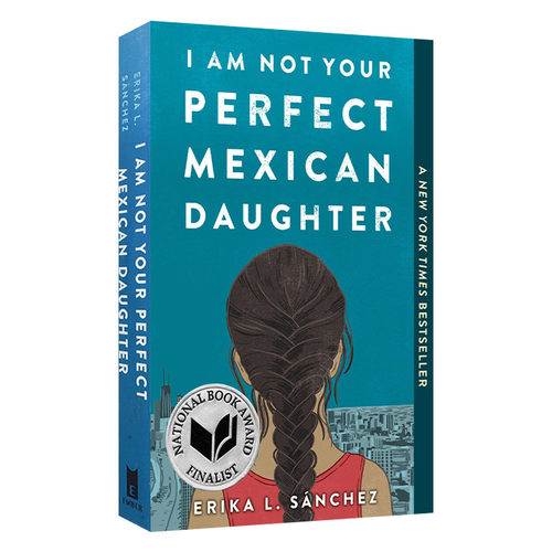 英文原版 I Am Not Your Perfect Mexican Daughter 不完美女儿 美国国家图书奖入围 纽约时报畅销书 英文版 进口英语原版书籍