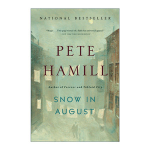 英文原版 Snow in August 八月雪之谜 影视原著 皮特·哈米尔 英文版 进口英语原版书籍