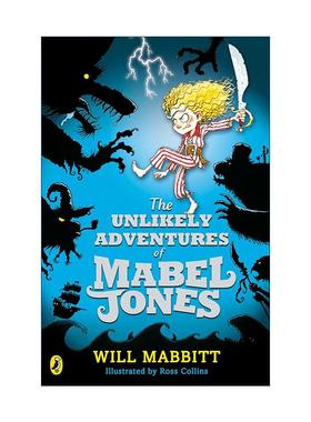 英文原版 The Unlikely Adventures of Mabel Jones 梅宝琼斯不可思议的冒险1 儿童奇幻冒险小说 英文版 进口英语原版书籍