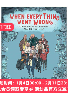 英文原版 When Everything Went Wrong 10位不放弃的发明家的真实故事 英文版 进口英语原版书籍