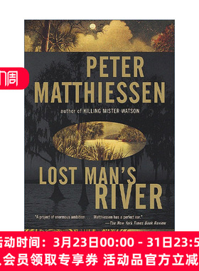 英文原版 Lost Man's River Shadow Country Trilogy 02 迷失之河 暗影国度三部曲2 历史惊悚小说 英文版 进口英语原版书籍