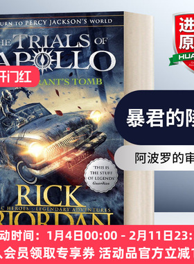 英文原版小说 The Tyrant’s Tomb 阿波罗的审判4 暴君的陵墓 The Trials of Apollo Book 4 波西杰克逊第五季 进口英语原版书籍