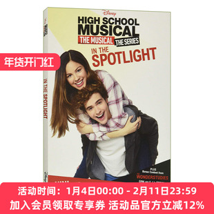 英文原版 High School Musical In the Spotlight 歌舞青春音乐剧聚光灯下 妮妮和瑞奇的故事 英文版 进口英语原版书籍