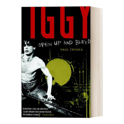英文原版 Iggy Pop Open Up and Bleed 朋克音乐教父伊基·波普传记 Paul Trynka 英文版 进口英语原版书籍