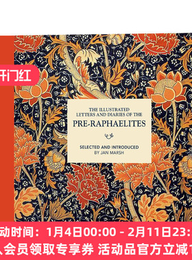 华研原版 拉斐尔前派的插图信件和日记 英文原版 The Illustrated Letters and Diaries of the Pre-Raphaelites 进口英文书