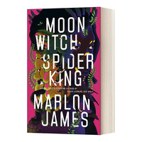 华研原版 英文原版小说 Moon Witch Spider King 月亮女巫 蜘蛛王 马龙·詹姆斯 英文版 进口英语原版书籍