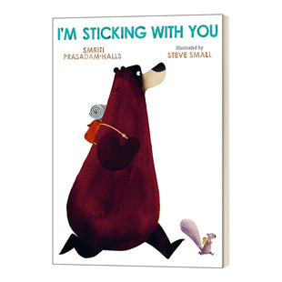 英文原版绘本 I'M Sticking With You 与你坚守 英文版 进口英语原版书籍